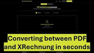 Converting between PDF and XRechnung/XML invoices in seconds